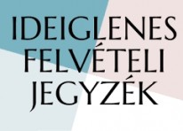 Ideiglenes felvételi rangsor a 2025/2026-os tanévre